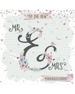 To the new Mr & Mrs, Congratulations
