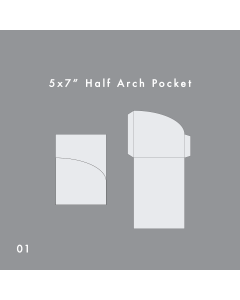 5 x 7 Half Arch Pocket 01