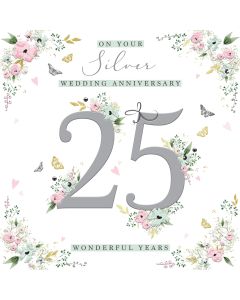 On your Silver Wedding Anniversary 25 wonderful years